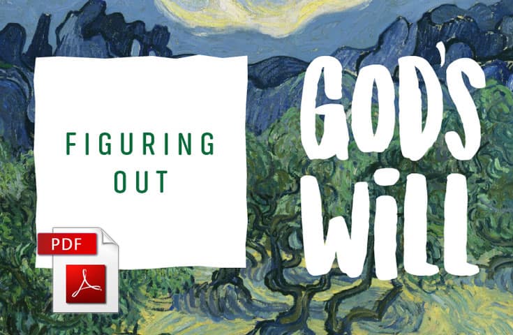 Figuring Out God’s Will