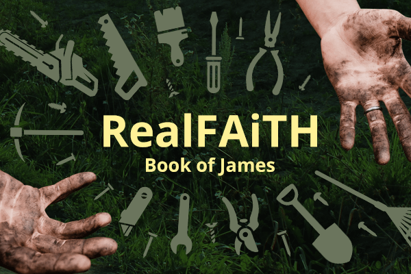 James:  Real Faith - Let's Talk Image